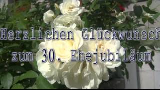 Herzlichen Glückwunsch zum 30 Ehejubiläum [upl. by Lauro]