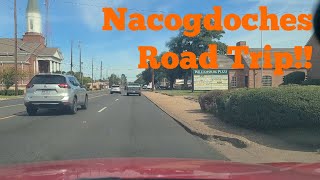 Road Trip to Nacogdoches Texas [upl. by Yart207]