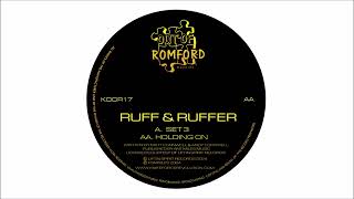 Ruff amp Ruffer  Holding On KOOR17  12quot Vinyl  Digital [upl. by Gnem]