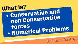 Conservative and non conservative forces l Its numericals l By FoS Physics [upl. by Bijan]