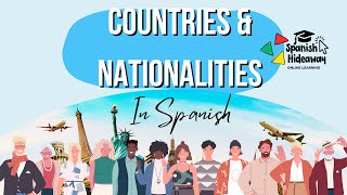 🌍✨ Countries and Nationalities in SPANISH [upl. by Gino585]