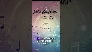 Jada kingdom Top Tier Lyrics lyricvideo music youtubeshorts [upl. by Margarette]