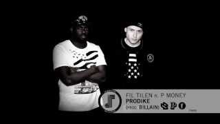 Fil Tilen  Prodike ft P Money ✖ Billain [upl. by Kakalina]