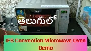 IFB 25SC3 Convection Microwave Oven Demo in Telugu [upl. by Hoyt]