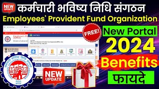 EPFO Latest Update 🔥  EPFO New Portal Maitreyi Benefits 2024  Epf Maitreyi Benefits 2024 [upl. by Zosema113]