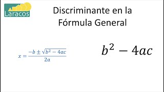 Formula General Cradratica Discriminante de la fórmula general [upl. by June]