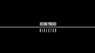 Showreel Antonio Porcaro  Regista [upl. by Roid]