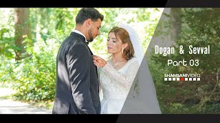 Dogan amp Sevval  P3  Daweta Viranşehir  4K  Sinan El Favas  Shamsani Video ®2024 [upl. by Narcissus]