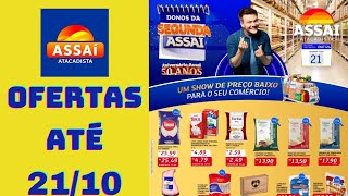 ASSAÍ ATACADISTA OFERTAS ATÉ 21102024 FOLHETO DONOS DA SEGUNDA ASSAÍ SP [upl. by Khosrow]