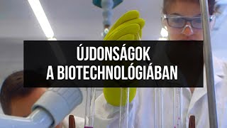 Debrecenben gyűltek össze a biotechnológia hazai szakemberei [upl. by Enaujed]