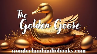 THE GOLDEN GOOSE  Grimms Fairy Tales audiobook fairytales [upl. by Calv]