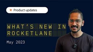 Whats New in Rocketlane  May 2023 [upl. by Assirehs]