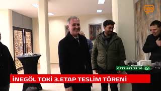 İNEGÖL TOKİ 3ETAP TESLİM TÖRENİ [upl. by Neumark]