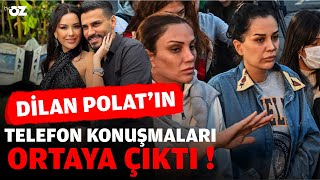 Dilan Polatın telefon konuşmaları ortaya çıktı özlemgürses [upl. by Anirtek]