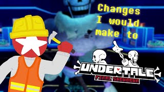 Changes Id make to Undertale Final Showdown [upl. by Nylyak]