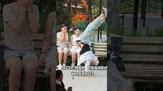 Old man prank prank comedy workout [upl. by Diarmid384]