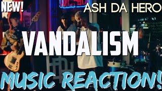 MIDNIGHT SNACKN’🔥VANDALISM  ASH DA HERONew  Music Reaction🔥 [upl. by Atnuahc]