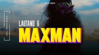 Maxman  Lautano II LSB 2011 🇻🇺 [upl. by Nosae]