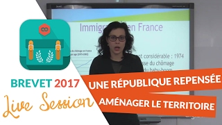 Brevet 2017  Révisions live dHistoire Géo  Une République repensée  Aménager le territoire [upl. by Myk]