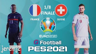 Euro 2020  France  Suisse PES 2021 [upl. by Oir689]