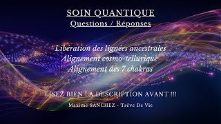 QuestionsRéponses  Soin quantique [upl. by Turoff871]