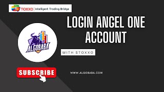 How To Login Angel One Account With Algobaba Stoxxo Hindi [upl. by Raseac484]