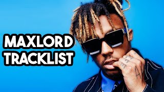 Juice WRLD Maxlord Album Tracklist Prediction  Complexs Tracklist [upl. by Canty]