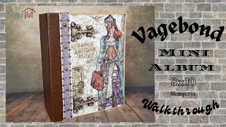 walkthrough Stamperia Vagebond Mini Album 8x10  special thanks to wwwscraphutnl [upl. by Bridwell933]