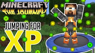 JUMPING FOR XP  Minecraft The Journey  E129 [upl. by Harahs]