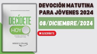 Devoción Matutina para Jóvenes  8 de Diciembre del 2024 [upl. by Enale144]