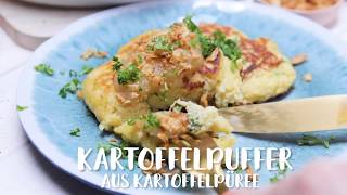 Kartoffelpuffer aus Kartoffelpüree  luftig amp cremig [upl. by Sapers]