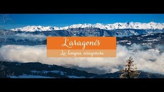 La lengua aragonesa  L aragonés Versión larga [upl. by Stark760]