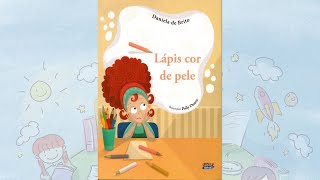 Audiolivro infantil  Lápis cor de pele [upl. by Eisen322]