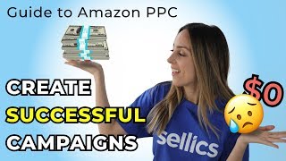 HOW TO SET UP AMAZON PPC CAMPAIGNS  TUTORIAL [upl. by Nosnevets]