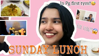 Sunday Lunch in Pg first time🍛Bachelor life in Noida [upl. by Daren]