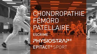 Chondropathie Fémoro Patellaire  Solution genouillère PHYSIOSTRAP Sport  Escrime  Epitact Sport [upl. by Eyr]