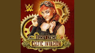 WWE Celtic Invasion Becky Lynch [upl. by Yllehs]