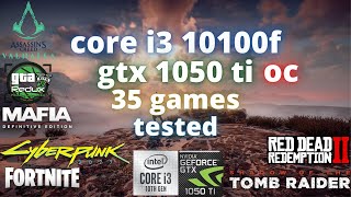 i3 10100f gtx 1050 ti  oc  test in 35 games [upl. by Aicinad]