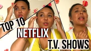 TOP 10 Netflix Binge Worthy TV Shows  Page Danielle [upl. by Zeuqirdor297]