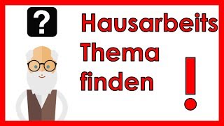 Hausarbeit Thema finden  Mit 6 effektiven Wegen [upl. by Wrand]