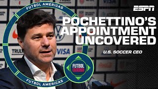 US Soccer CEO reveals all about Mauricio Pochettino’s USMNT appointment  ESPN FC [upl. by Alag]