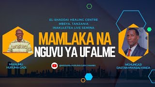 KingdomSeminar  MAMLAKA NA NGUVU YA UFALME SEMINAR  5B Mwalimu Huruma Gadi  26112023 [upl. by Anatsirhc]