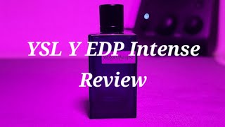 YSL Y EDP Intense Review [upl. by Gabe]