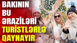 Yeni il öncəsi Bakı küçələri turistlərlə doludur gördüklərinə heyran qaldılar [upl. by Ahsilyt]