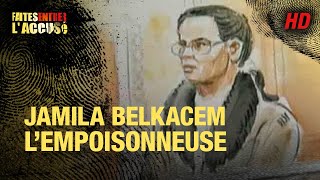 Faites entrer laccusé  Jamila Belkacem lempoisonneuse  REMASTERISÉ [upl. by Wilkens]