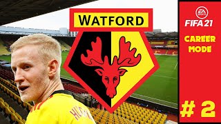 FIFA 21 Career Mode  Watford  EP2  Thats Entertainment [upl. by Liu]