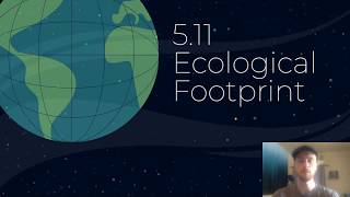 APES Video Notes for 511  Ecological Footprint [upl. by Notsa]