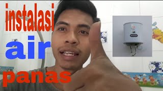 cara pasang water heater listrik instalasi pipa [upl. by Barbe]