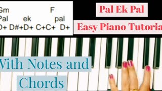 Pal Ek Pal Easy Piano Tutorial Pal Notes and Chords Jalebi [upl. by Niatsirhc293]