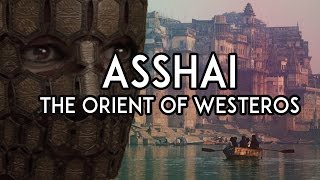 Asshai The Orient of Westeros [upl. by Fahey]